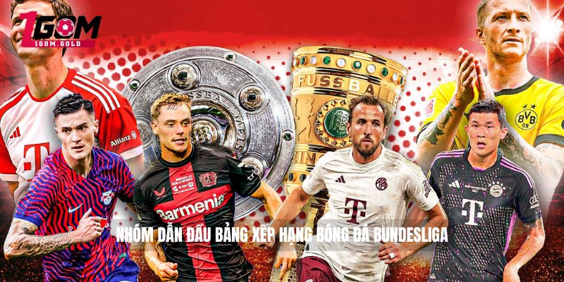 Bảng Xếp Hạng Bóng Đá Bundesliga Bất Ngờ Không Thể Bỏ Lỡ 2 Nhóm dẫn đầu bảng xếp hạng bóng đá Bundesliga